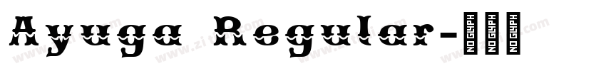 Ayuga Regular字体转换 Ayuga Regular字体转换